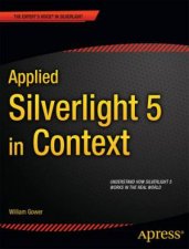 Applied Silverlight 5 in Context