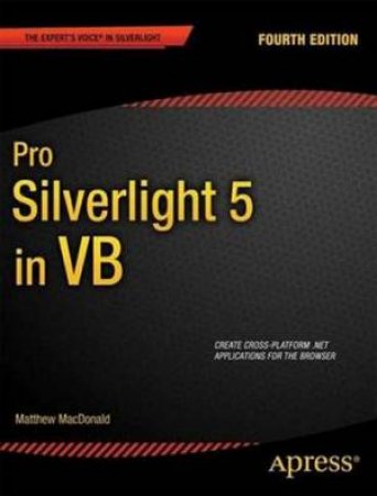 Pro Silverlight 5 in VB by Matthew MacDonald
