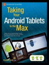 Taking Your Android Tablets to the Max