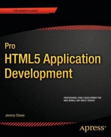 Pro HTML5 Application Development