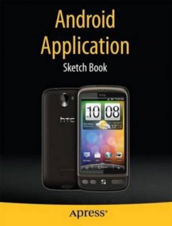 Android Application Sketch Book by Dean Kaplan