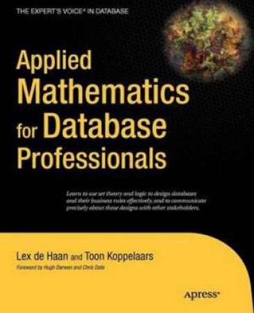 Applied Mathematics for Database Professionals by Lex DeHaan