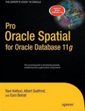 Pro Oracle Spatial for Oracle Database 11g