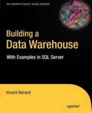 Building a Data Warehouse with Examples in SQL Server