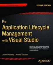 Pro Application Lifecycle Management With Visual Studio
