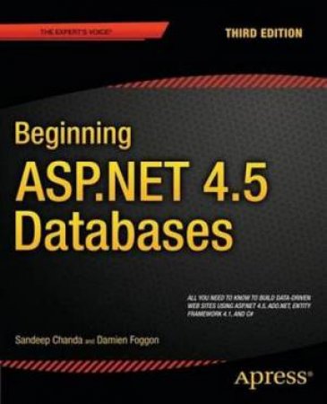Beginning ASP.NET 4.5 Databases by Sandeep Chanda