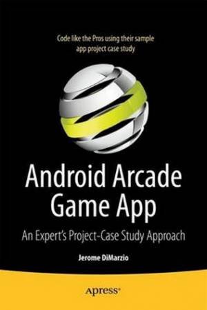 Android Arcade Game App by Jerome Dimarzio