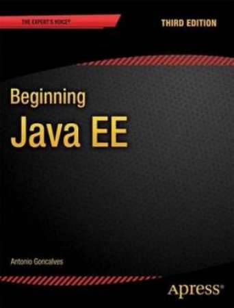 Beginning Java EE 7 by Antonio Goncalves