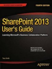 SharePoint 2013 Users Guide Learning Microsofts Business Collaboration