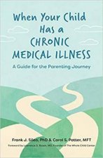 When Your Child Has A Chronic Medical Illness