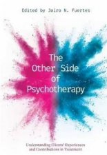 The Other Side Of Psychotherapy