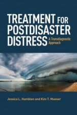 Treatment For Postdisaster Distress A Transdiagnostic Approach