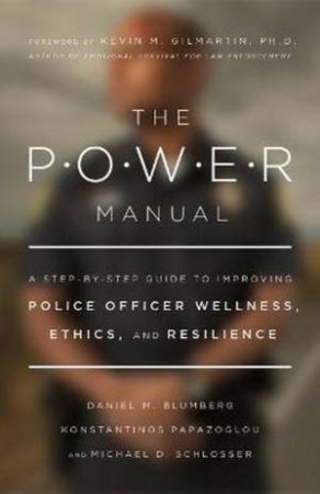 The Power Manual by Daniel Blumberg & Konstantinos Papazoglou & Michael Schlosser