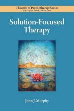 SolutionFocused Therapy