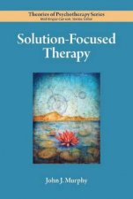 SolutionFocused Therapy