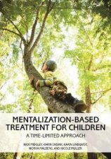 MentalizationBased Treatment for Children