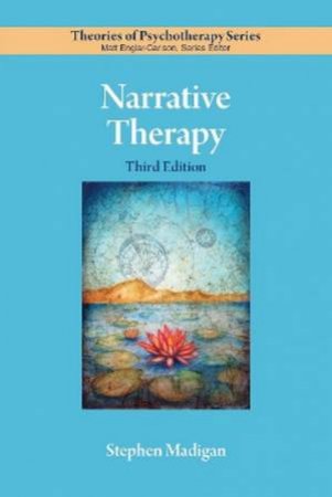 Narrative Therapy by Stephen Madigan