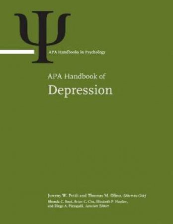 APA Handbook of Depression by Jeremy W. Pettit & Thomas M. Olino & Rhonda C. Boyd & Brian C. Chu & P. Elizabeth Hayden & Diego A. Pizzagalli