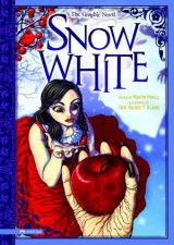 Snow White The Graphic Novel