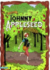Legend of Johnny Appleseed Graphic Novel