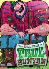 Tall Tale of Paul Bunyan Graphic Novel
