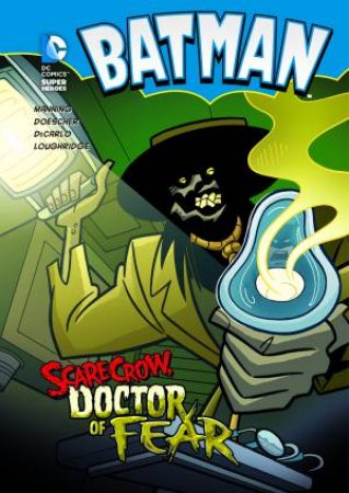 Scarecrow, Doctor of Fear by MATTHEW K MANNING