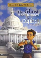 Ghost Who Haunted the Capitol