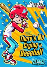 Theres No Crying in Baseball