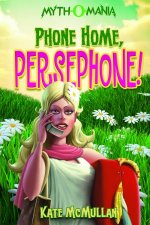 Phone Home Persephone