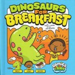 Comics Land Dinosaurs for Breakfast