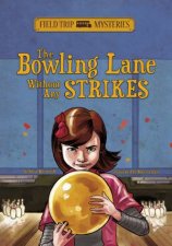 Bowling Lane Without Any Strikes