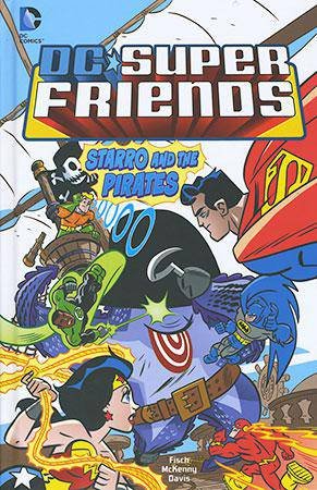 DC Super Friends: Starro and the Pirates (DC Comics)