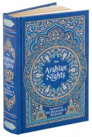 Sterling Leatherbound Classics: The Arabian Nights by Sir Richard Francis Burton