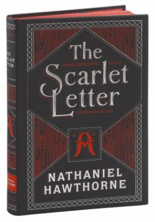 Barnes And Noble Flexibound Classics: The Scarlet Letter by Nathaniel Hawthorne