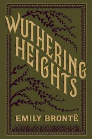 Barnes And Noble Flexibound Classics: Wuthering Heights by Emily Bronte 