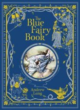 Leatherbound Childrens Classics The Blue Fairy Book