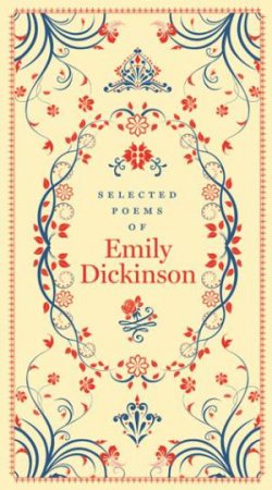 Sterling Leatherbound Classics: Selected Poems Of Emily Dickinson