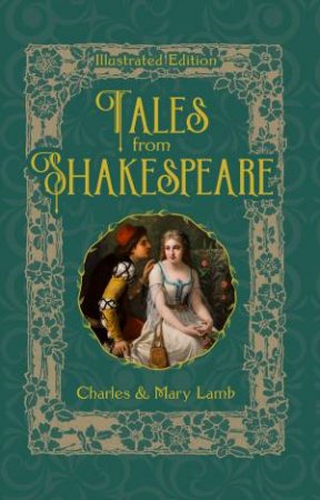 Tales From Shakespeare by William Shakespeare