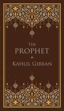 The Prophet (Barnes & Noble Collectible Classics: Pocket Edition) by Kahlil Gibran