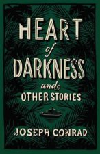 Heart Of Darkness And Other Stories