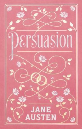 Barnes And Noble Flexibound Classics: Persuasion by Jane Austen