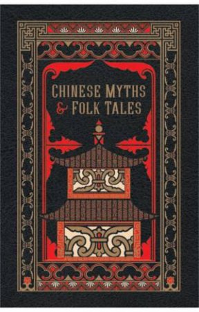 Chinese Myths & Folk Tales by Barnes & Noble