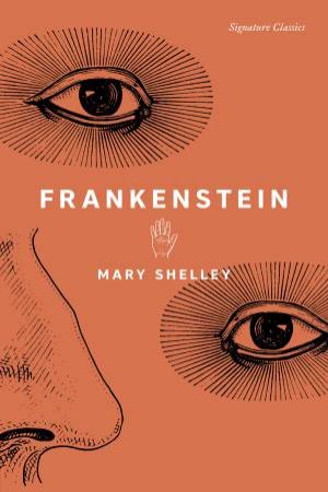 Frankenstein by Mary Shelley