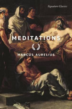 Meditations by Marcus Aurelius