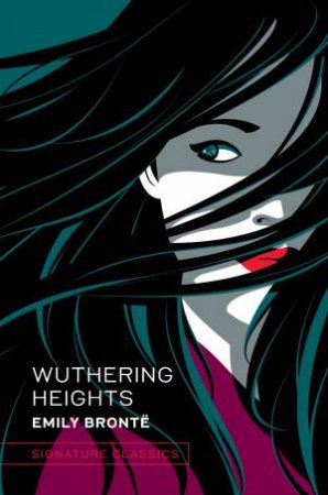 Wuthering Heights by Emily Bronte