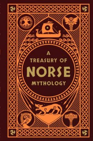 A Treasury of Norse Mythology by Henry Adams & H.A. Guerber