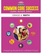 Barrons Common Core Success Grade 4 Math