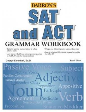 Barron's Sat and Act Grammar by George Ehrenhaft