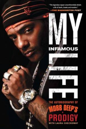 My Infamous Life by Albert Johnson & Laura Checkoway