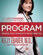 Program Master the Secrets of Your Brain for the Healthiest Body and Happiest You
